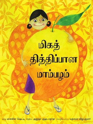 cover image of The Sweetest Mango (Tamil)
